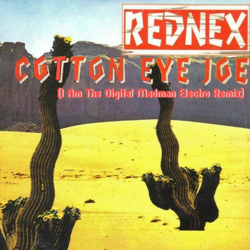 Album cover for Cotton-Eye Joe by the Rednex