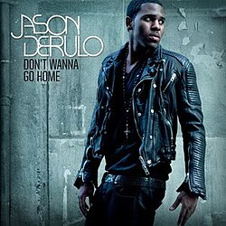 Album cover for Don't Wanna go Home by Jason Derulo