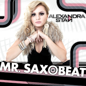 Album cover for Mr. Saxobeat by Alexandra Stan.