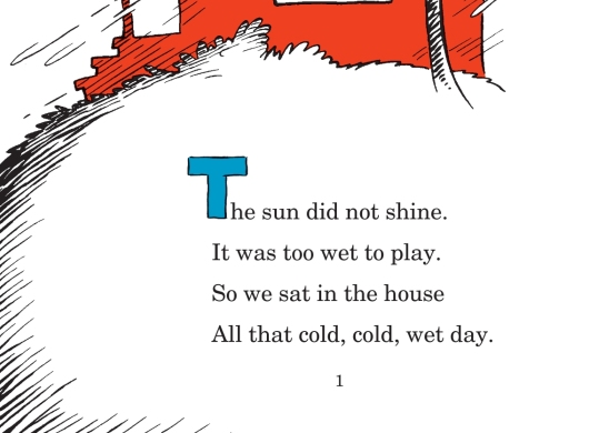 Excerpt from page 1 of Dr. Seuss's Cat in the Hat.